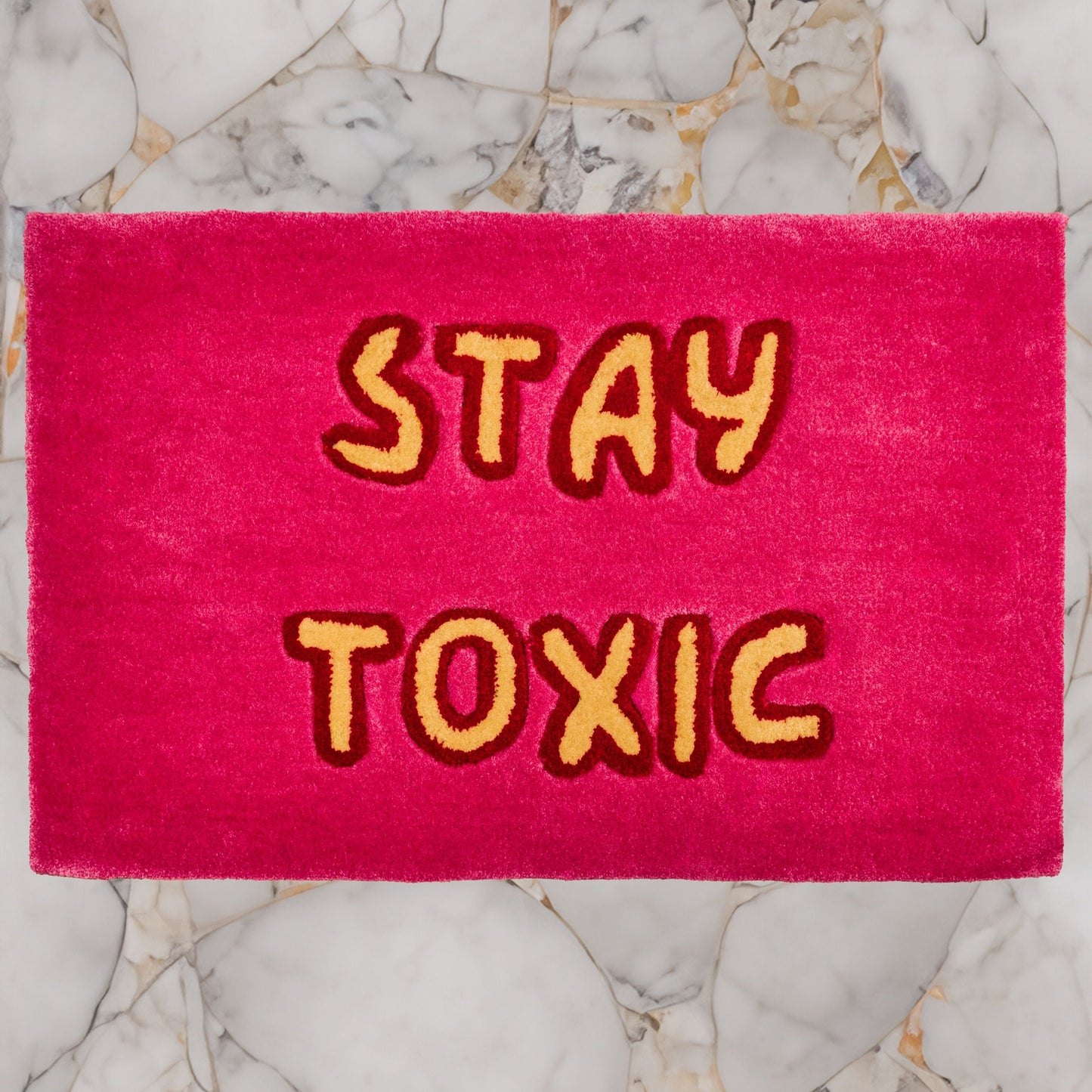 Stay Toxic